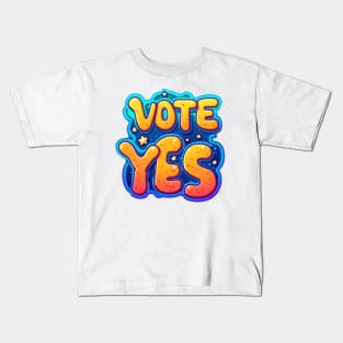 Vote Yes themed hand drawing graphic design Kids T-Shirt